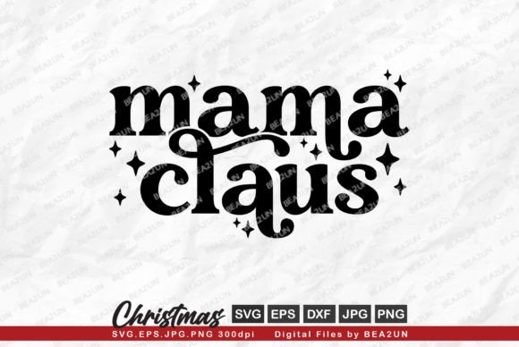 A Review of Mama Claus SVG: Retro Christmas Mama Graphics