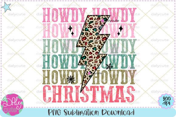 Howdy Howdy Christmas Lightning Bolt Graphics